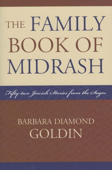 The Family Book of Midrash - Barbara Diamond Goldin