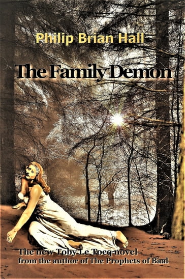 The Family Demon - Philip Brian Hall