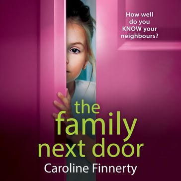 The Family Next Door - Caroline Finnerty