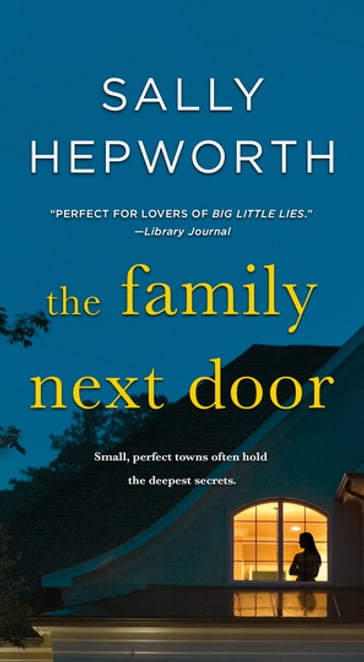 The Family Next Door - Sally Hepworth