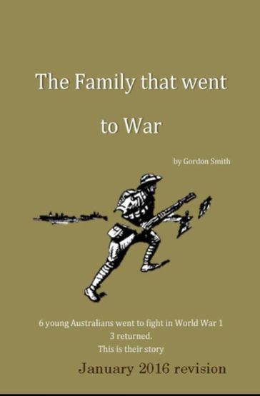 The Family That Went to War - Gordon Smith