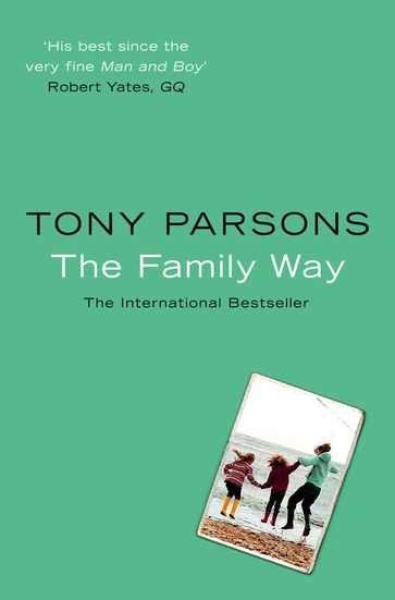 The Family Way - Tony Parsons