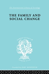 The Family and Social Change