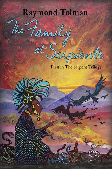 The Family at Serpiente - Raymond Tolman