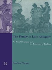 The Family in Late Antiquity