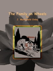 The Family on Wheels