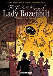 The Fantastic Voyage of Lady Rozenbilt