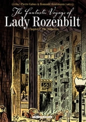 The Fantastic Voyage of Lady Rozenbilt