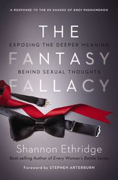 The Fantasy Fallacy