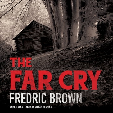 The Far Cry - Fredric Brown - Claire Bloom