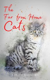 The Far-From-Home Cats