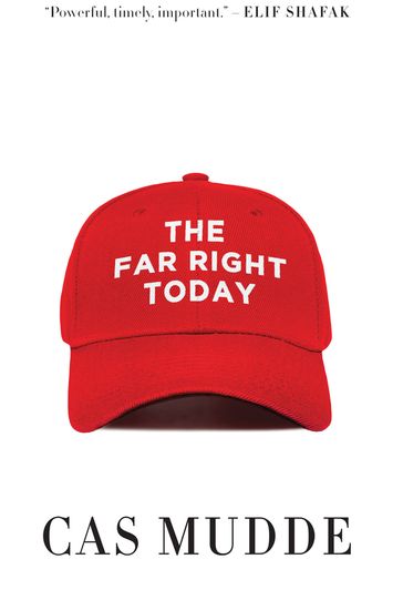The Far Right Today - Cas Mudde