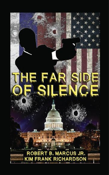 The Far Side of Silence - Robert B. Marcus Jr - Kim Frank Richardson