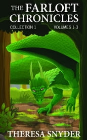 The Farloft Chronicles: Collection 1