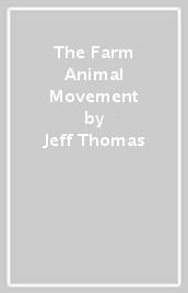 The Farm Animal Movement