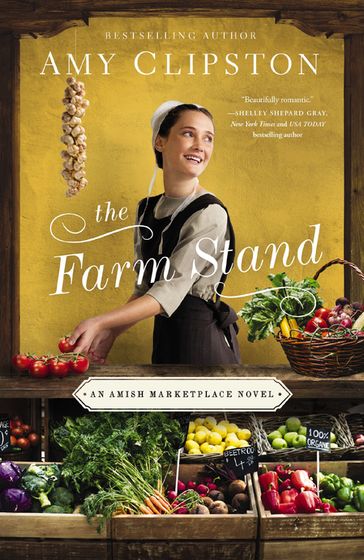 The Farm Stand - Amy Clipston