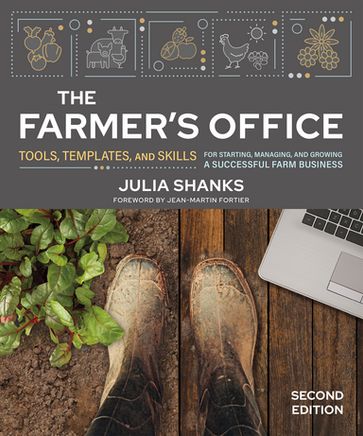 The Farmer's Office, Second Edition - Julia Shanks