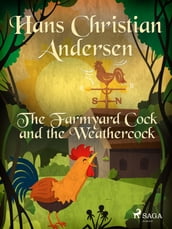 The Farmyard Cock and the Weathercock