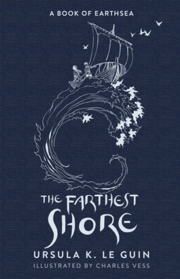 The Farthest Shore - Ursula K. Le Guin