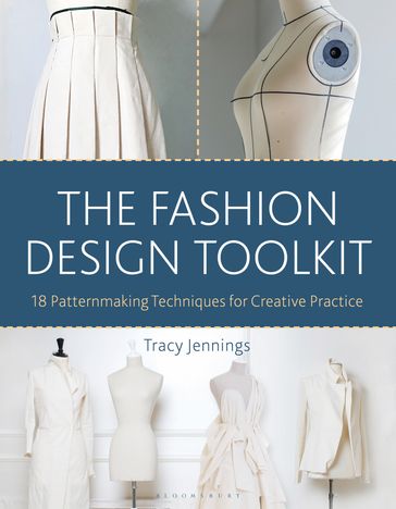The Fashion Design Toolkit - Tracy Jennings