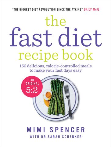 The Fast Diet Recipe Book - Mimi Spencer