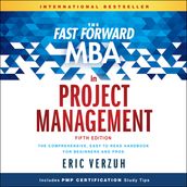 The Fast Forward MBA in Project Management