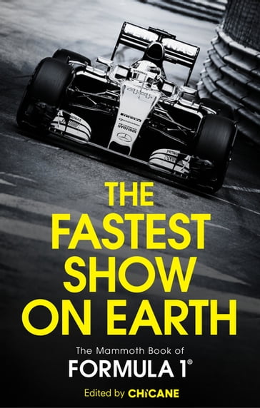 The Fastest Show on Earth - Chicane