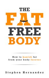 The Fat Free Body