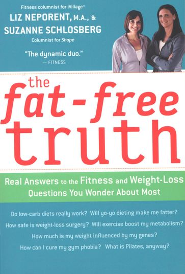 The Fat-Free Truth - Suzanne Schlosberg - Liz Neporent