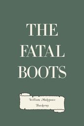 The Fatal Boots