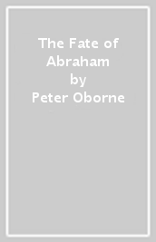 The Fate of Abraham