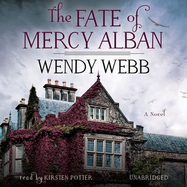 The Fate of Mercy Alban - Wendy Webb