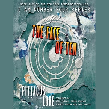 The Fate of Ten - Pittacus Lore