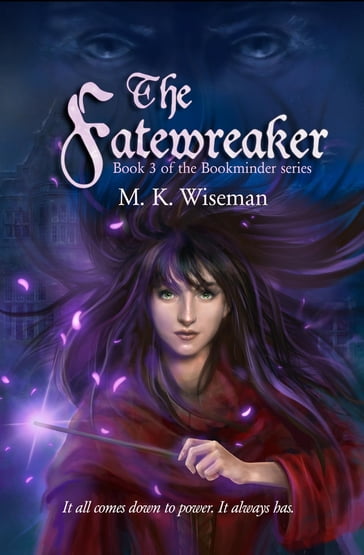 The Fatewreaker - M. K. Wiseman