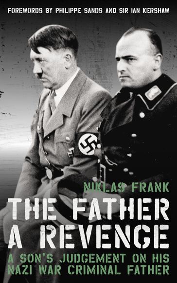 The Father: A Revenge - Niklas Frank