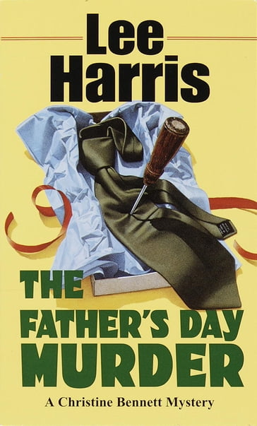 The Father's Day Murder - Lee Harris