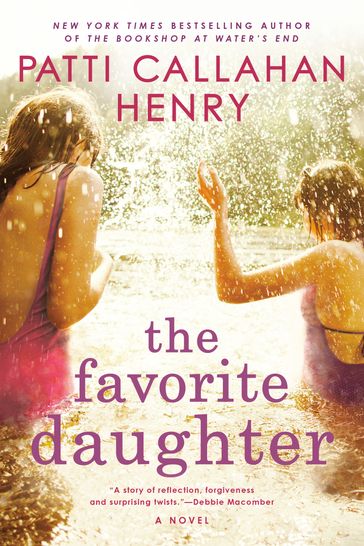 The Favorite Daughter - Patti Callahan Henry
