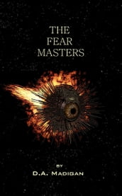 The Fear Masters