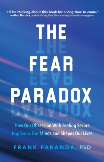 The Fear Paradox - Frank Faranda