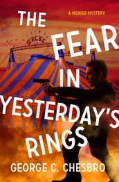 The Fear in Yesterday s Rings