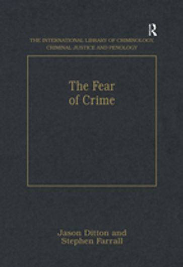 The Fear of Crime - Taylor and Francis