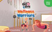 The Fearless Girl and the Little Guy with Greatness - Wellness Warriors
