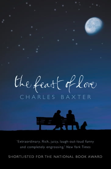 The Feast of Love - Charles Baxter