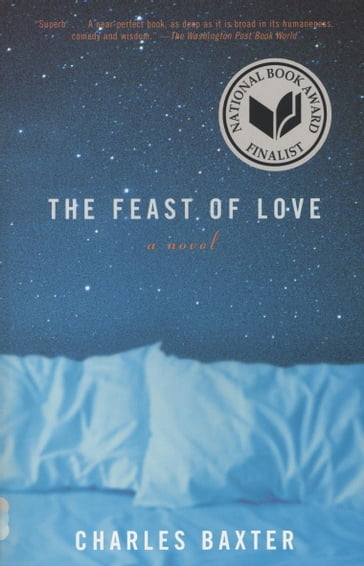 The Feast of Love - Charles Baxter
