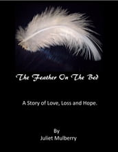The Feather on the Bed
