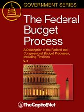 The Federal Budget Process, 2E