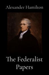 The Federalist Papers