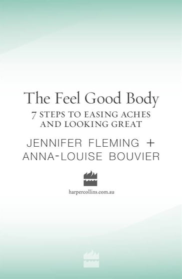 The Feel Good Body - Anna-Louise Bouvier - Jennifer Fleming