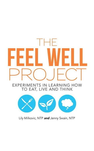 The Feel Well Project - Jenny Swain - Lily Milkovic