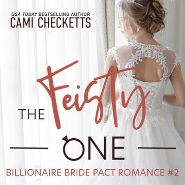 The Feisty One - Cami Checketts